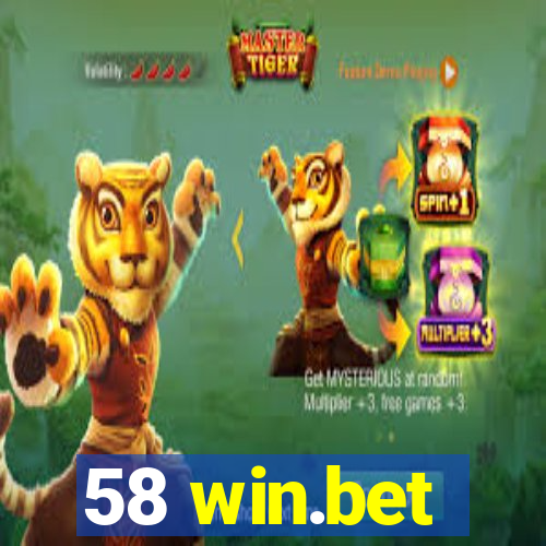 58 win.bet